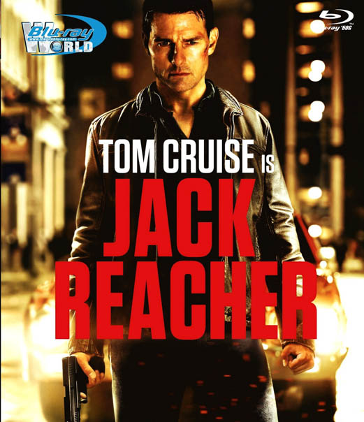 F283 - Jack Reacher 2D 50G (DTS-HD MA 7.1)  - PHAT SUNG CUOI CUNG